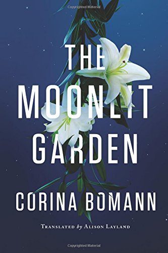 Corina Bomann/The Moonlit Garden