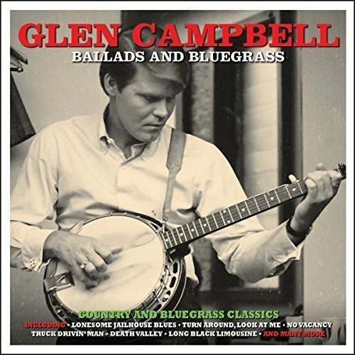 Glen Campbell/Ballads & Bluegrass@Import-Gbr@2cd