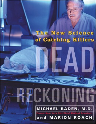 Dead Reckoning/Dead Reckoning: The New Science Of Catching Killer@The New Science Of Catching Killers
