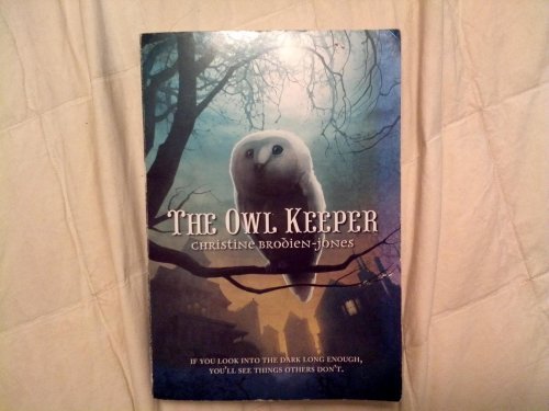 The Owl Keeper/The Owl Keeper