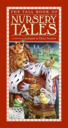 The Tall Book Of Nursery Tales/The Tall Book Of Nursery Tales