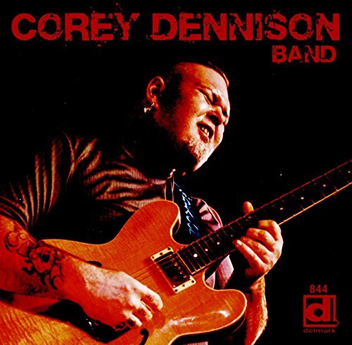 Corey Dennison/Corey Dennison Band