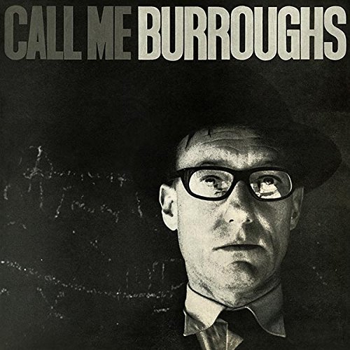 William S. Burroughs/Call Me Burroughs@Lp