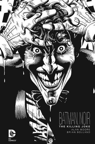 Alan Moore/Batman Noir@The Killing Joke