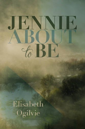 Elisabeth Ogilvie Jennie About To Be 