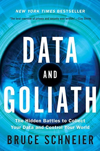 Bruce Schneier/Data and Goliath