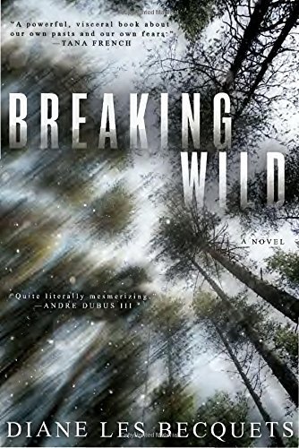 Diane Les Becquets/Breaking Wild