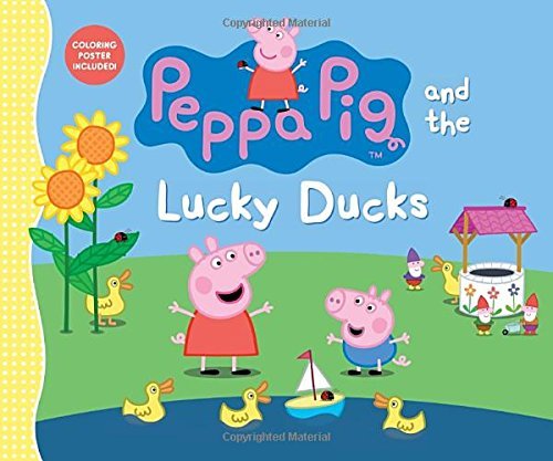 Candlewick Press/Peppa Pig and the Lucky Ducks