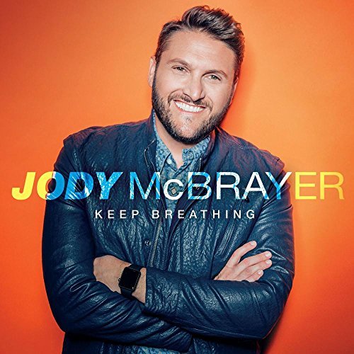 Jody McBrayer/Keep Breathing