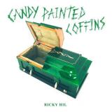 Ricky Hil Candy Painted Coffins Explicit Version 