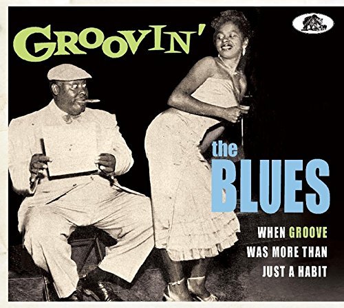 Groovin The Blues/Groovin The Blues