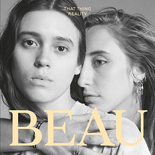 Beau/That Thing Reality