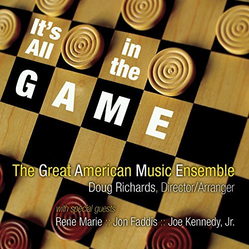 Great American Music Ensemble/It's All In The Game