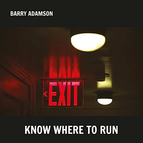 Barry Adamson/Know Where To Run