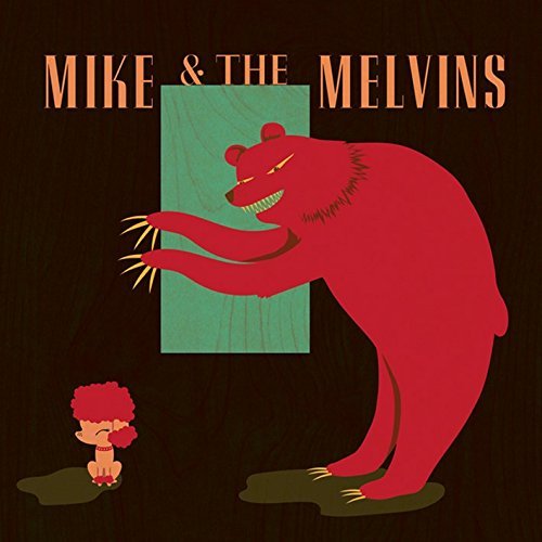 Mike & The Melvins/Three Men & A Baby