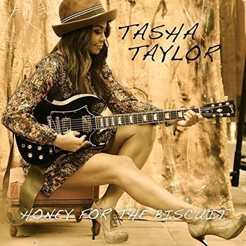 Tasha Taylor/Honey For The Biscuit