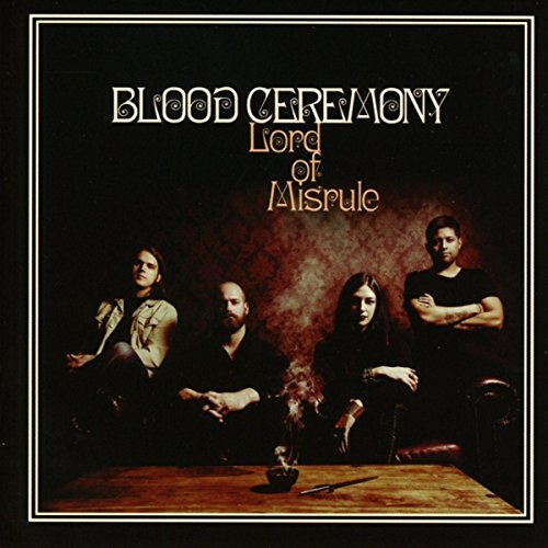 Blood Ceremony/Lord Of Misrule