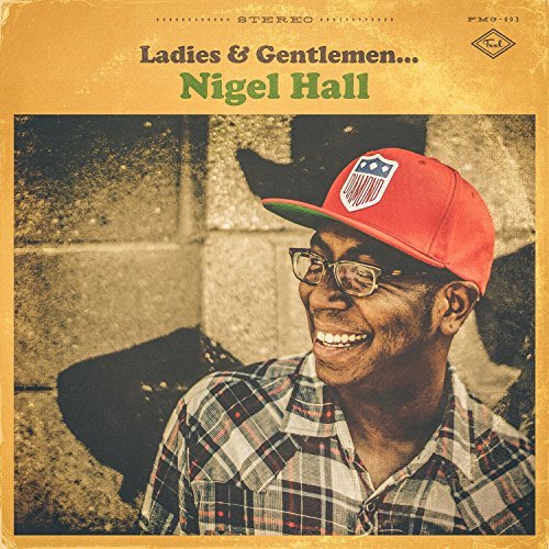 Nigel Hall/Ladies & Gentlemen Nigel Hall