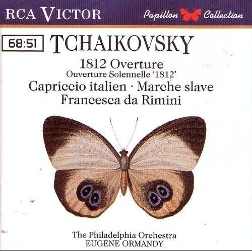 P.I. Tchaikovsky/1812 Overture, Capriccio Italien, Marche Slave, Francesca da Rimini@Eugene Ormandy