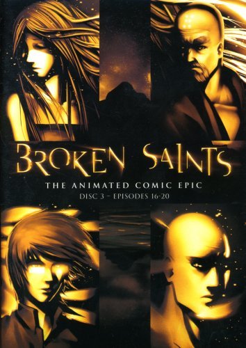 Broken Saints The Animated Comic Epic Disk 3 - Epi