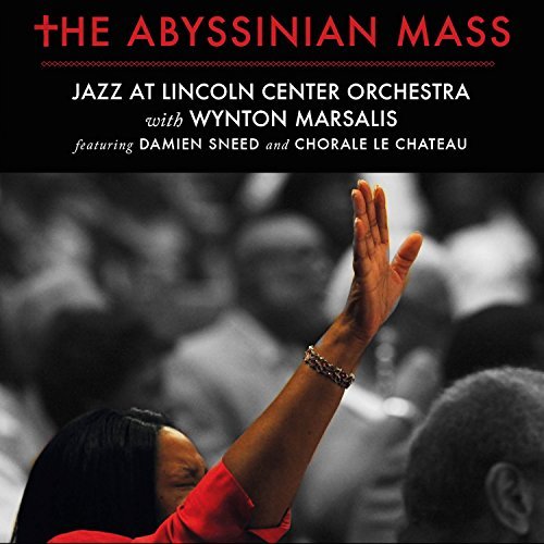 Jazz At Lincoln Center Orchest/Abyssinian Mass