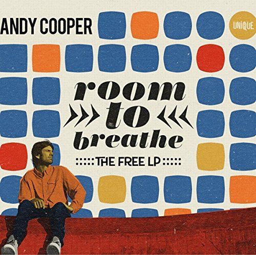 Andy Cooper/Room To Breathe: The Free