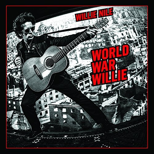 Willie Nile World War Willie 