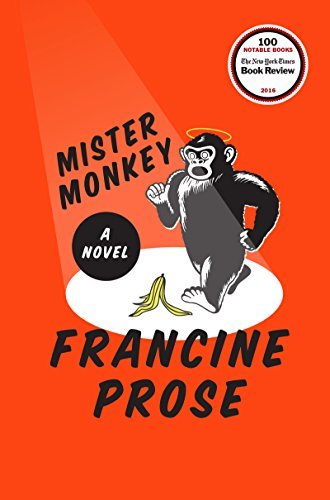 Francine Prose/Mister Monkey