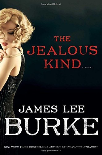 James Lee Burke/The Jealous Kind