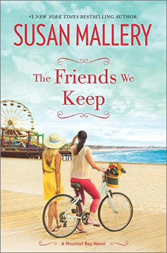 Susan Mallery/The Friends We Keep
