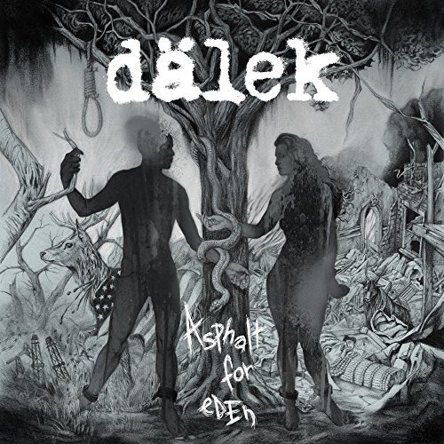 Dalek/Asphalt For Eden