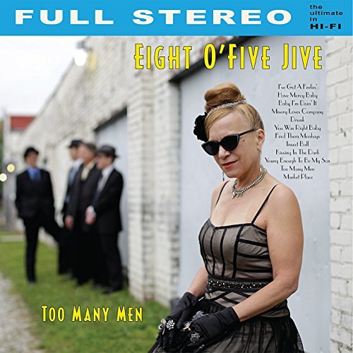 Eight O'Five Jive/Too Many Men