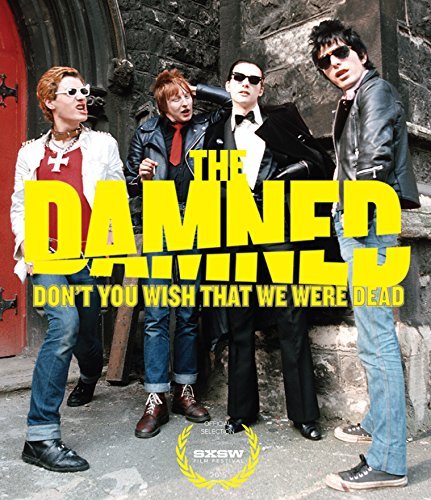 Damned/Don't You Wish That We Were Dead?