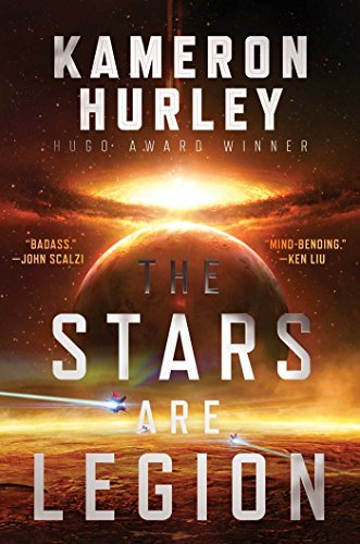 Kameron Hurley/The Stars Are Legion