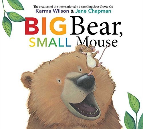 Karma Wilson/Big Bear, Small Mouse