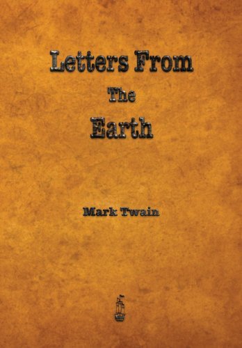 Mark Twain/Letters from the Earth