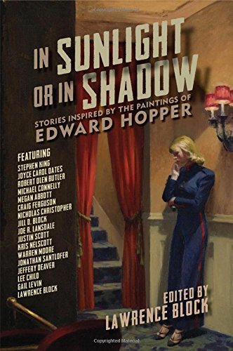 Lawrence Block In Sunlight Or In Shadow Stories Inspired By The Paintings Of Edward Hoppe 