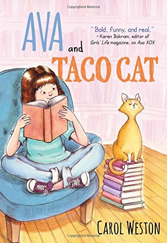 Carol Weston/Ava and Taco Cat