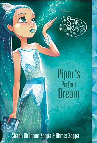 Shana Muldoon Zappa/Star Darlings Piper's Perfect Dream