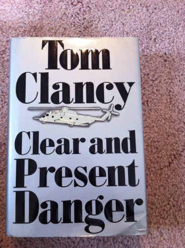 Tom Clancy/Clear & Present Danger@Autographed Clear And Present Danger By Tom Clancy