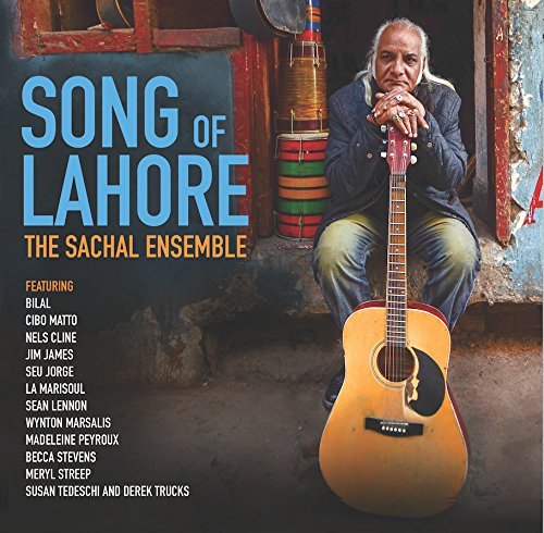 The Sachal Ensemble Song Of Lahore 