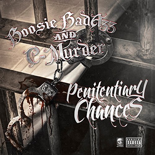 Boosie Badazz & C-Murder/Penitentiary Chances@Explicit