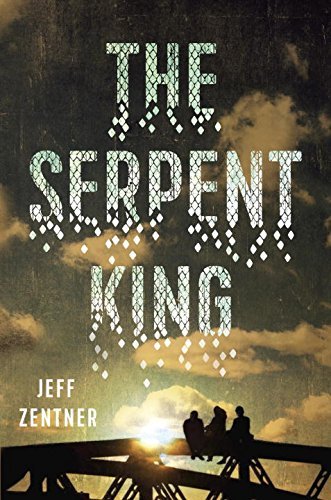 Jeff Zentner/The Serpent King