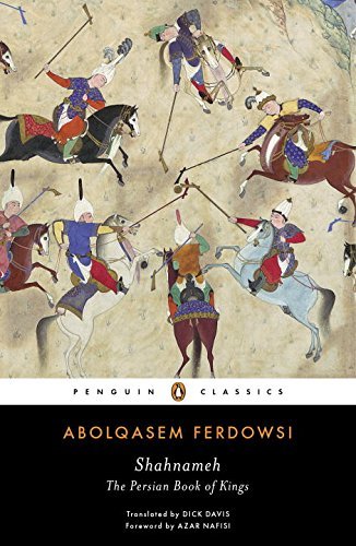 Abolqasem Ferdowsi/Shahnameh@ The Persian Book of Kings