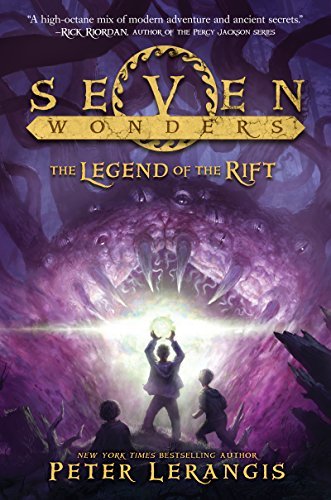 Peter Lerangis/Seven Wonders Book 5@ The Legend of the Rift