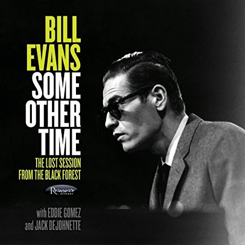 Bill Evans Some Other Time The Lost Sess 