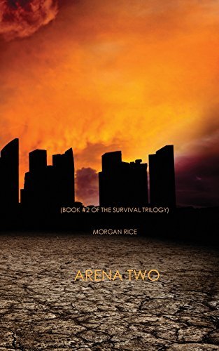 Morgan Rice/Arena Two (Book #2 of the Survival Trilogy)