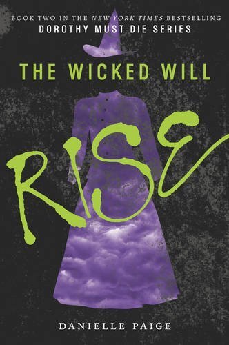 Danielle Paige/The Wicked Will Rise