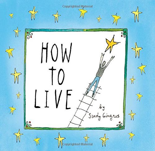 Sandy Gingras/How to Live