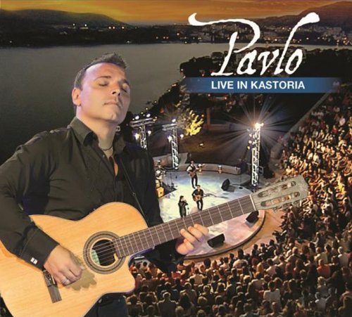 Pavlo/Live In Kastoria
